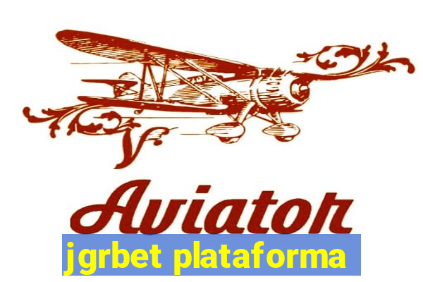 jgrbet plataforma